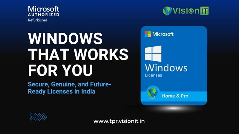 Microsoft Authorized Refurbisher Windows Licenses in India – Secure, Genuine, and Future-Ready